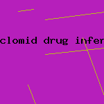 clomid drug infertility
